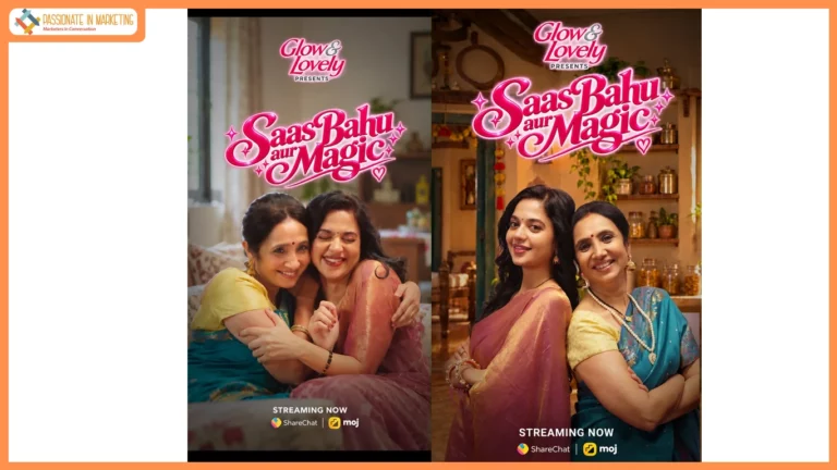 ShareChat And Moj Partner With Glow & Lovely on Comedy Micro Drama Series ‘Saas Bahu Aur Magic’, Redefining Traditional Tropes and Celebrating Female Agency