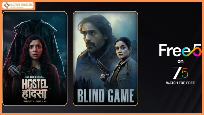 Zee 5 Expands Free 5 Originals Line-Up with Supernatural Series, ‘Hostel Hadsa: Bhoot Ya Bhram’ and Suspense Thriller, ‘Blind Game’, starring Arjun Rampal