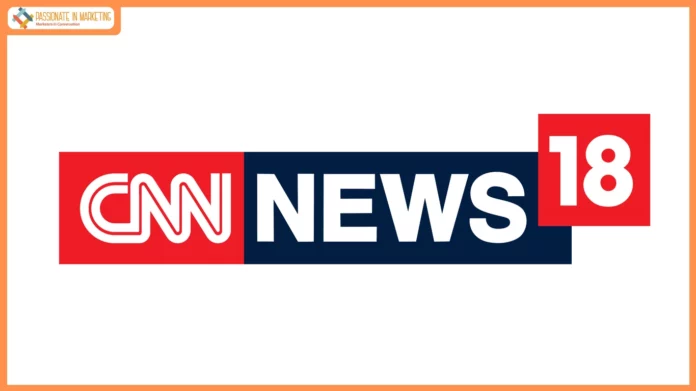 CNN-News18 Leads YouTube Viewership; Outpaces Times Now and India Today with wide margin